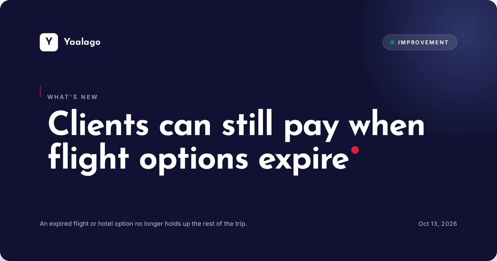 Clients can still pay when flight options expire