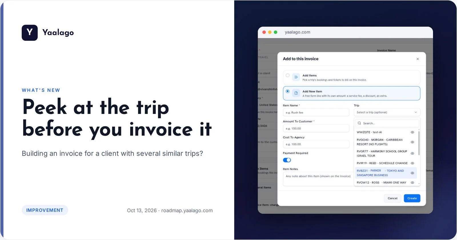 Peek at the trip before you invoice it