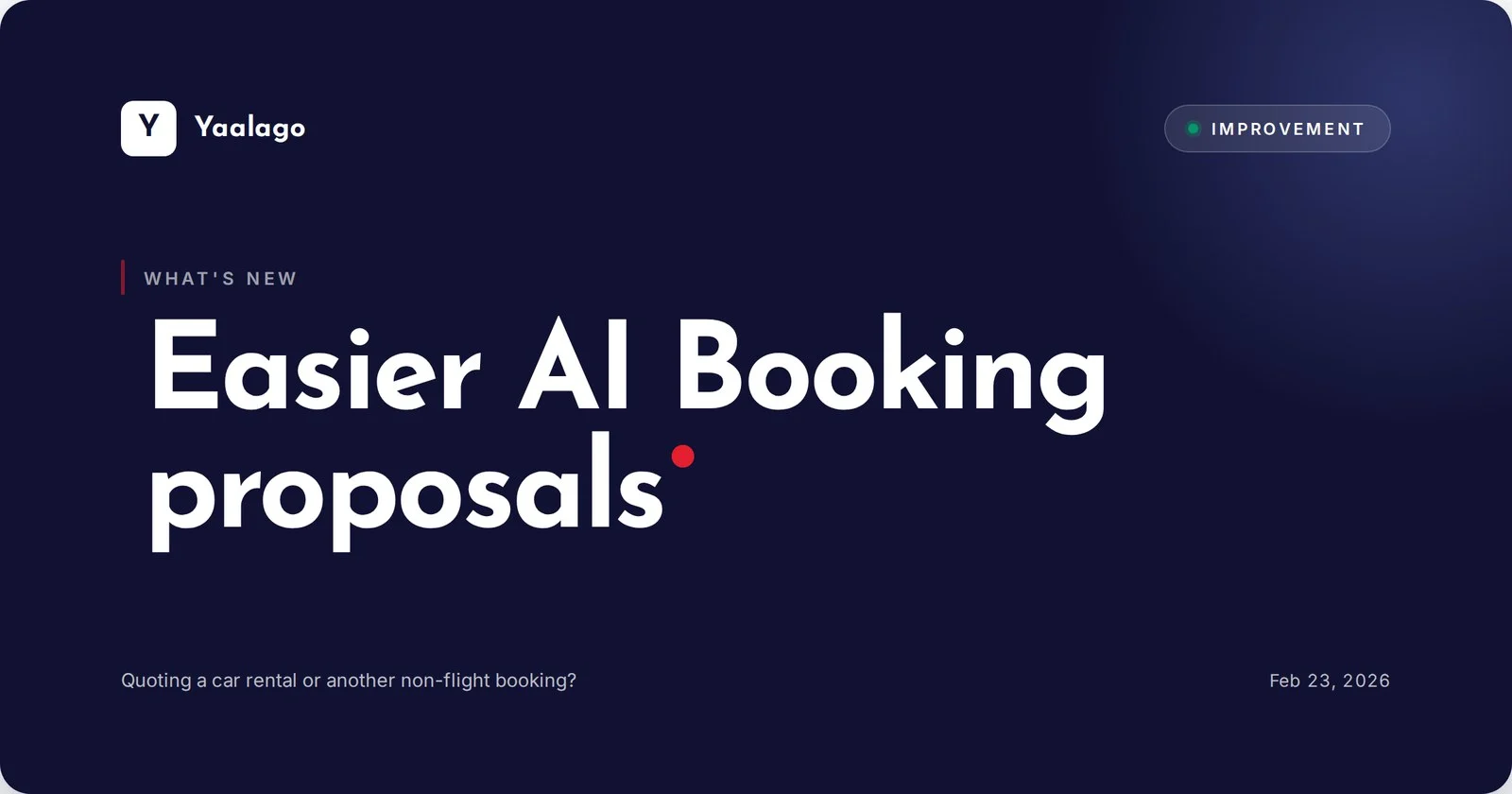 Easier AI Booking proposals