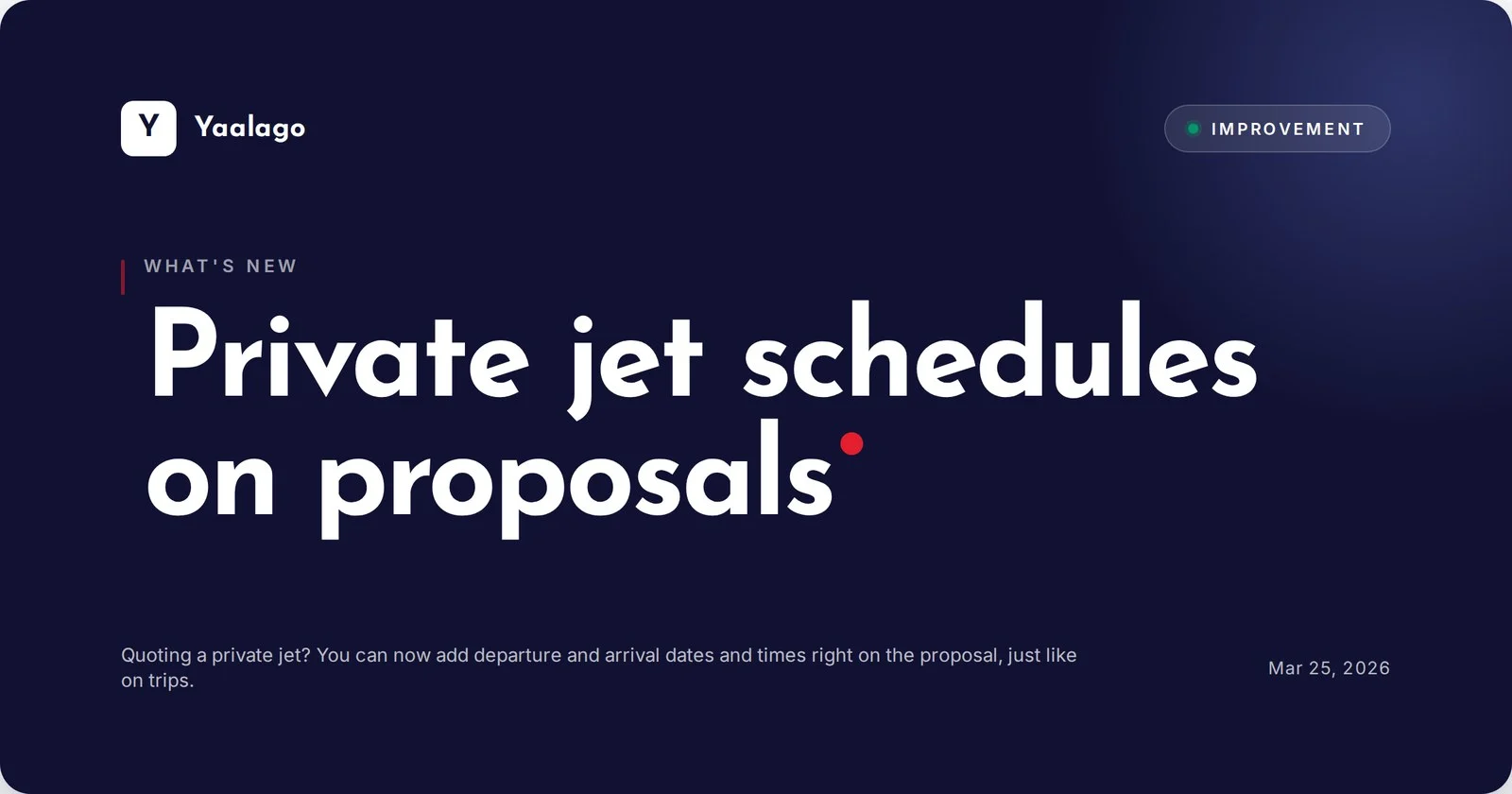 Private jet schedules on proposals