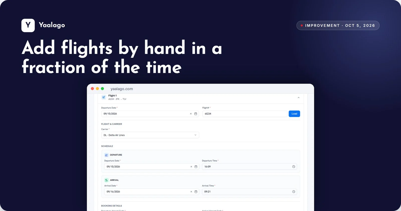 Add flights by hand in a fraction of the time