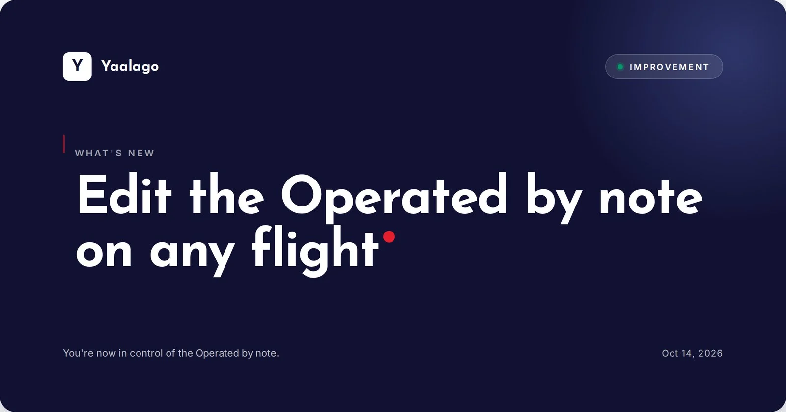 Edit the Operated by note on any flight
